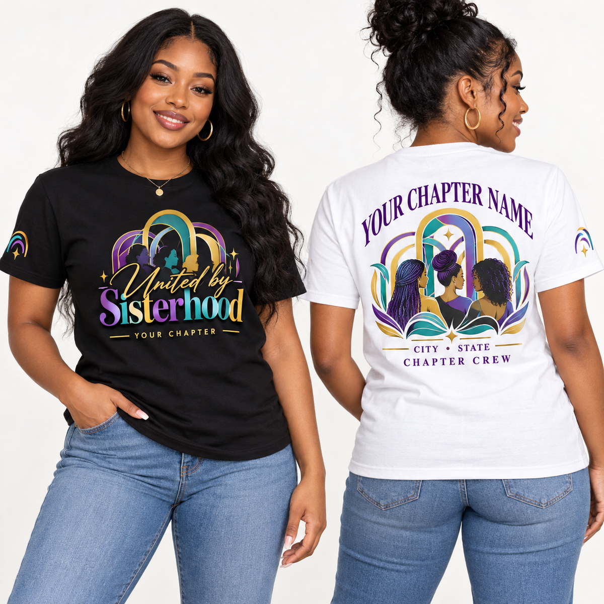 Custom Sorority United by Sisterhood chapter group shirt on models