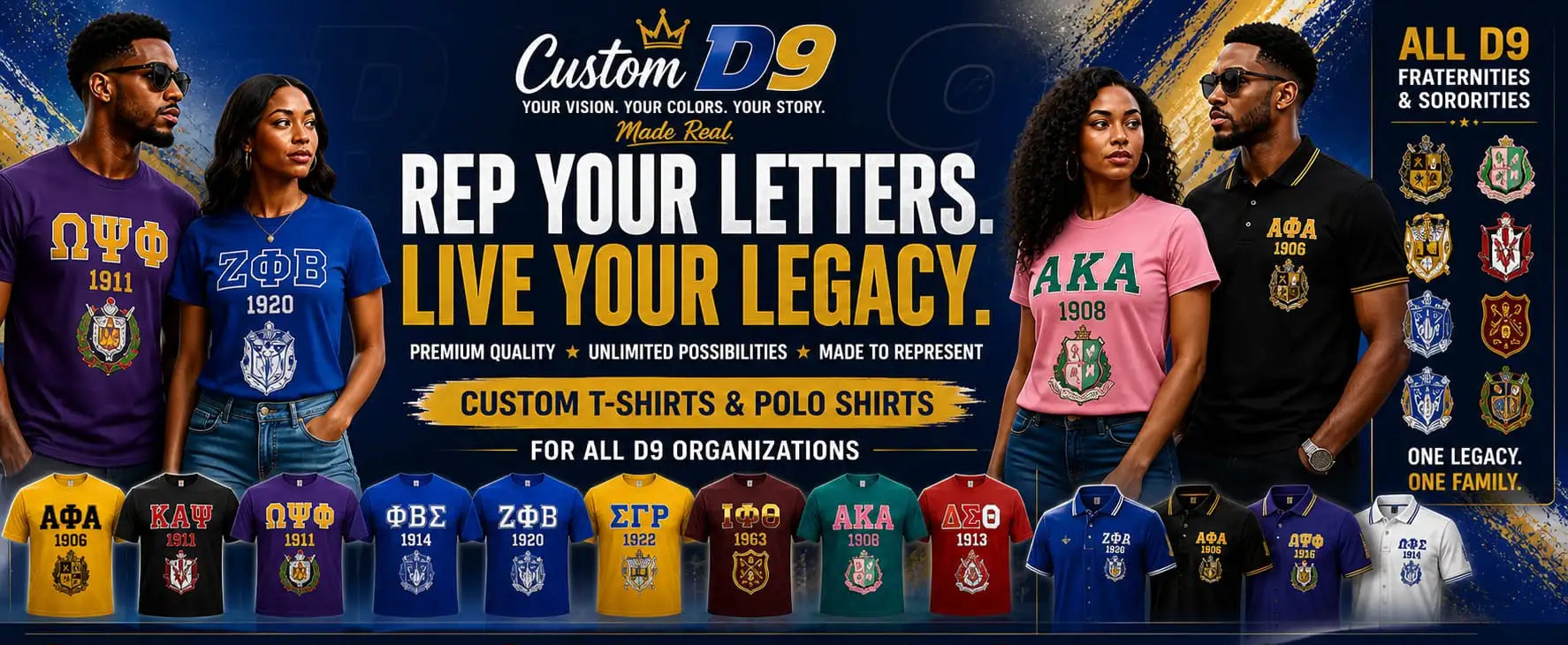 Rep Your Letters. Live Your Legacy